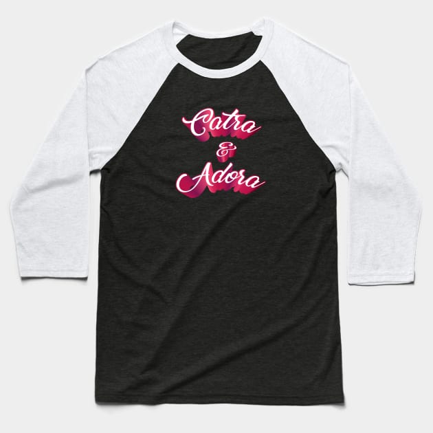 Catra & Adora Baseball T-Shirt by Sthickers